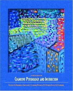 Cognitive Psychology and Instruction, Fourth Edition