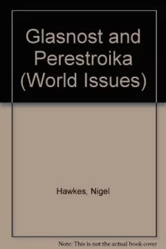Glasnost and perestroika