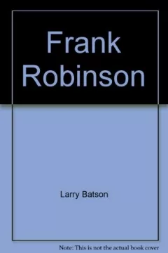 Frank Robinson.