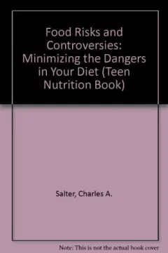 Food risks and controversies