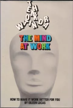 The mind at work