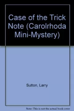 The case of the trick note