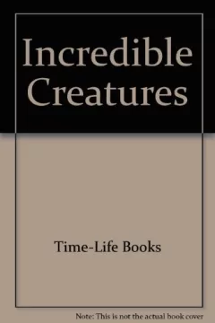 Incredible creatures
