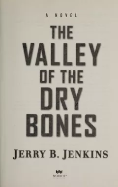 The valley of the dry bones