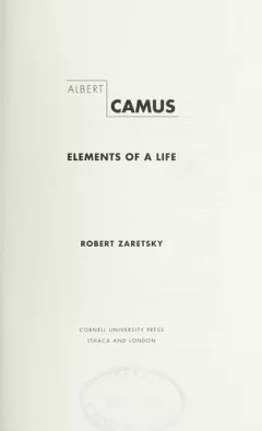 Albert Camus, elements of a life