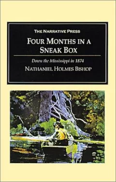 Four Months in a Sneak Box