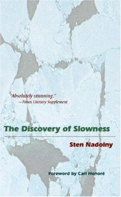The discovery of slowness