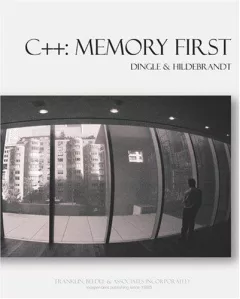 C++ : Memory First