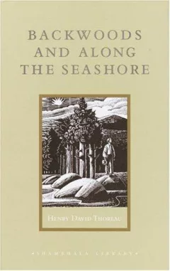 Backwoods and along the seashore