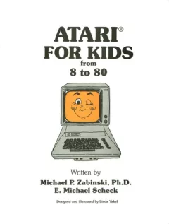 ATARI for kids from 8 to 80