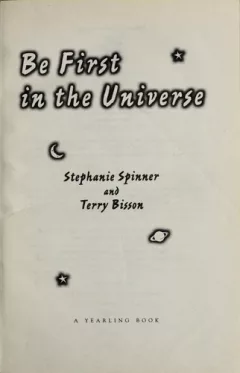 Be first in the universe