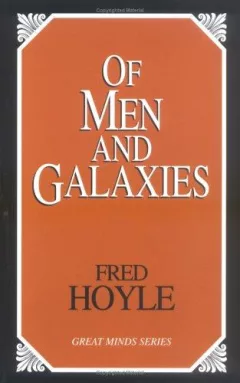 Of Men And Galaxies (Great Minds)