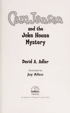Cam Jansen and the Joke House mystery