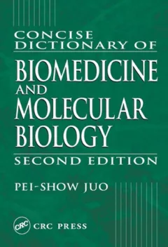 Concise dictionary of biomedicine and molecular biology