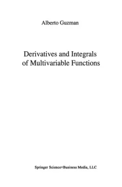 Derivatives and integrals of multivariable functions