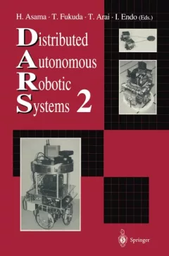 Distributed autonomous robotic systems 2
