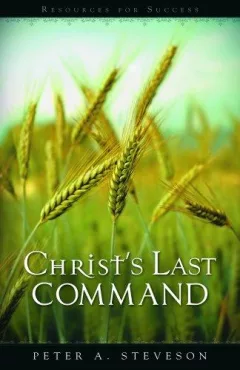 Christ's Last Command