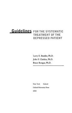 Guidelines for the systematic treatment of the depressed patient