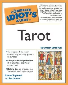 The complete idiot's guide to tarot