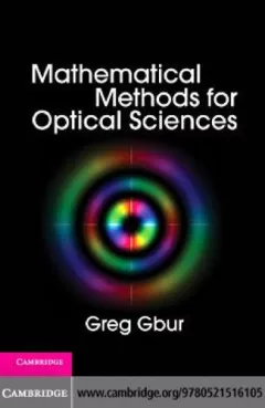 Mathematical methods for optical physics and engineering