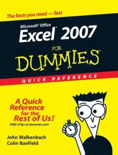 Excel 2007 for dummies quick reference