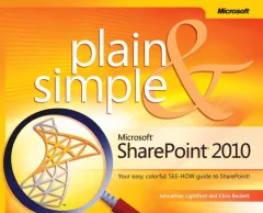 Microsoft SharePoint 2010 plain & simple