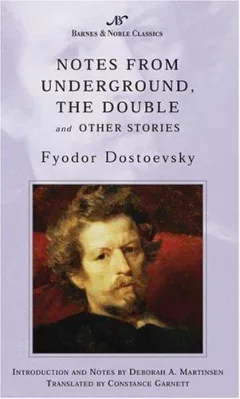 Notes from underground, The double, and other stories