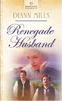 Renegade husband