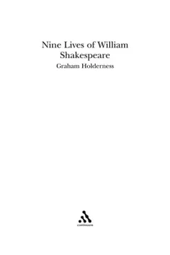 Nine lives of William Shakespeare