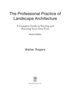 The professional practice of landscape architecture
