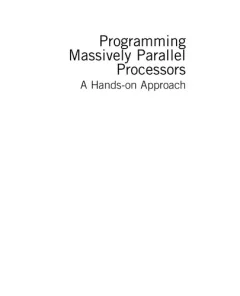 Programming massively parallel processors hands-on with CUDA