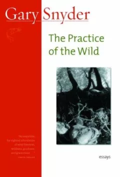 The Practice of the Wild