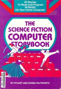 The science fiction computer storybook