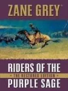 Riders of the purple sage