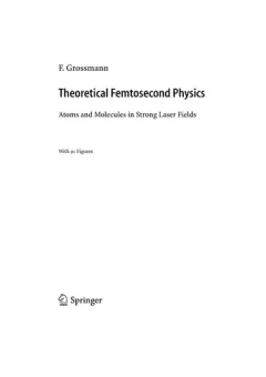 Theoretical femtosecond physics