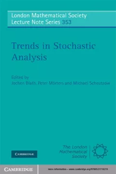 Trends in stochastic analysis