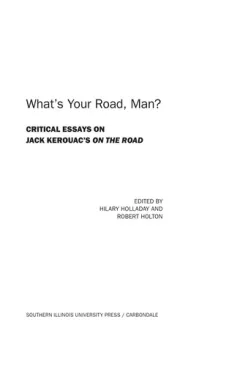 What's your road, man?