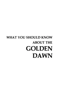 What you should know about the Golden Dawn