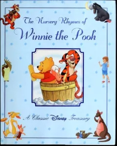 The Nursery Rhymes of Winnie the Pooh