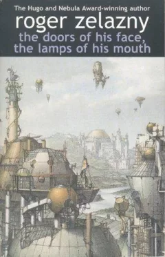 The Doors of His Face, The Lamp of His Mouth