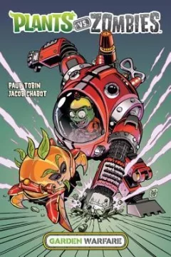 Plants vs. zombies. Garden warfare