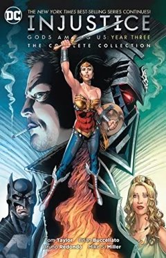Injustice: Gods Among Us: Year Three