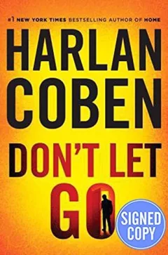 Don't Let Go - Signed / Autographed Copy