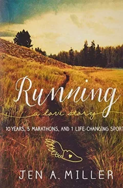 Running : A Love Story