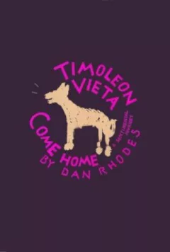 Timoleon Vieta Come Home