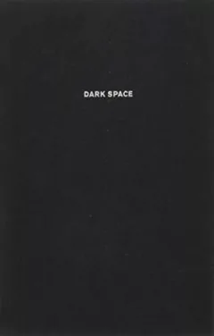 Dark Space