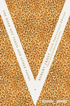 The Road Not Taken and Other Poems