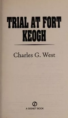Trial at Fort Keogh