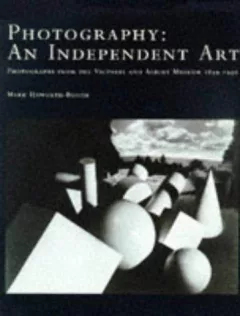 Photography, an independent art
