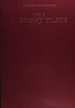 The history plays